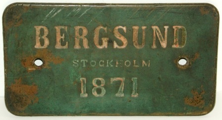 Plate made of brass from a vessel made by Bergsund shipyard in Stockholm 1871.