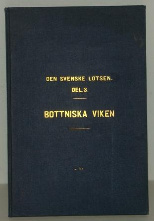 "Den Svenske Lotsen Del 3, Bottniska Viken" 