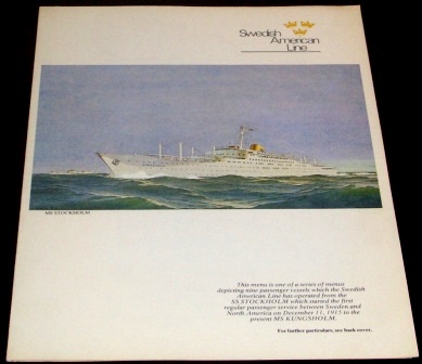 Second Tuesday (crossing the date line) April 1, 1975 dinner menu from the passenger liner M/S Kungsholm (Swedish American Line). Front page depicting the M/S Stockholm, built in Gothenburg 1948 and later involved in the collision with the Andrea Doria.
