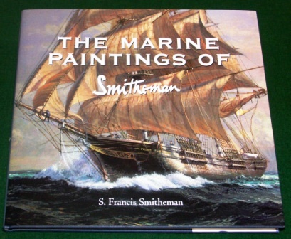 The Marine Paintings of Smitheman 