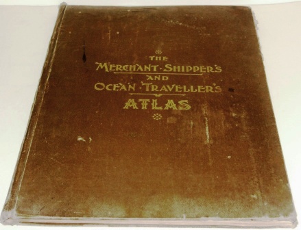 The Merchant Shipper’s Ocean Traveller’s Atlas