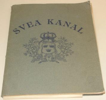 "Förslag till en Svea Kanal af C. C. Engström, Kommendör i Kungl. Flottans Reserv." Booklet regarding a proposal for building a canal in Sweden. Containing descriptions, maps and drawings.